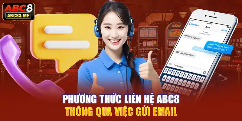 Phương thức liên hệ ABC8 thông qua việc gửi email