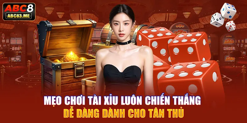 Mẹo chơi tài xỉu